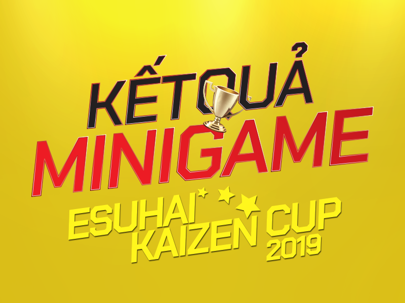 thuc-tap-sinh-esuhai-kaizen-esuhai-kaizen-cup2019 