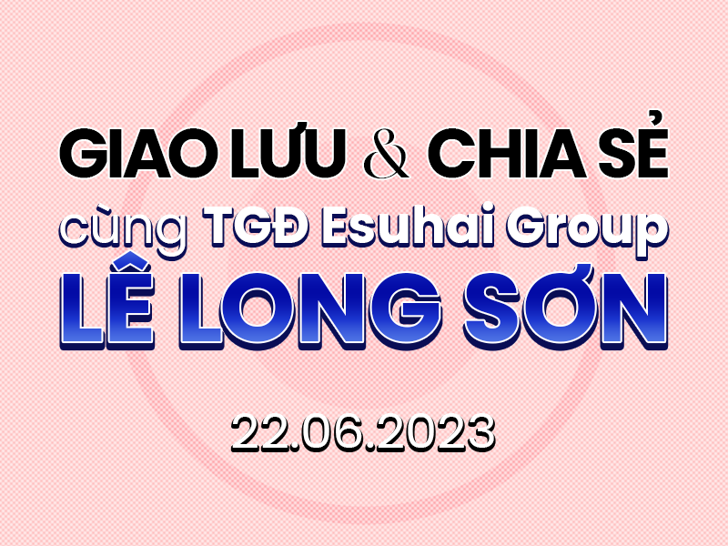 xuat-khau-lao-dong-nhat-ban-esuhai-le-long-son