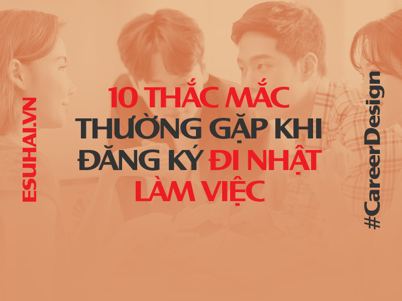 tong-hop-10-thac-mac-khi-dang-ky-di-nhat