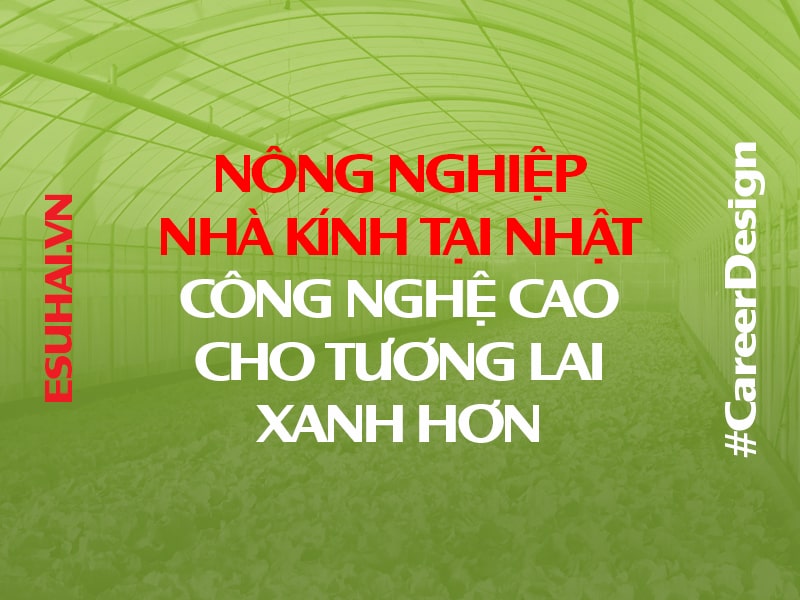 nong-nghiep-nha-kinh-tai-nhat